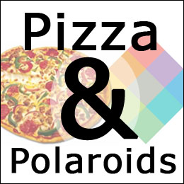 pizza and polaroids